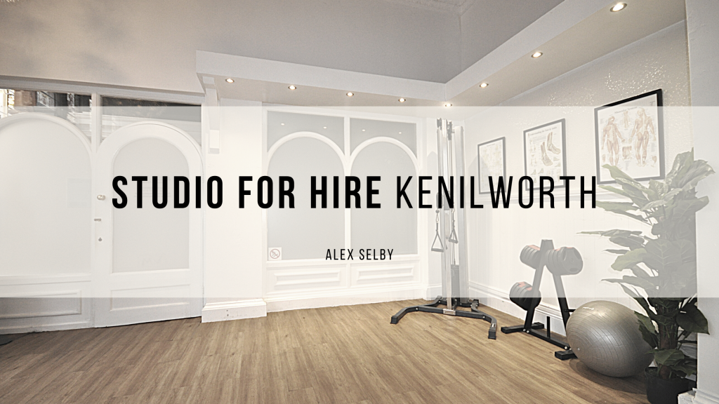 Studio For Hire Kenilworth Alex Selby Health & Fitness Kenilworth